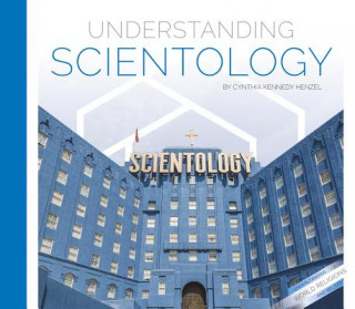 Knjiga Understanding Scientology Cynthia Kennedy Henzel
