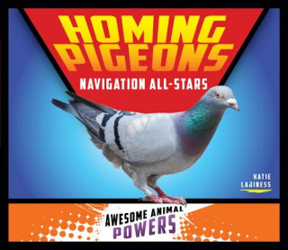 Carte Homing Pigeons: Navigation All Katie Lajiness