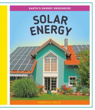 Βιβλίο Solar Energy Rebecca Felix