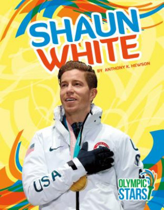 Livro Shaun White Anthony K. Hewson