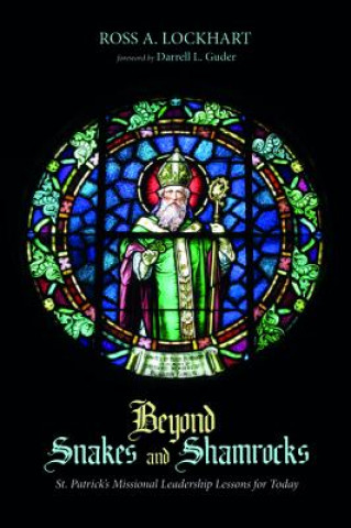 Buch Beyond Snakes and Shamrocks Ross a Lockhart