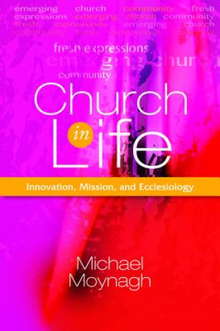 Buch Church in Life Michael Moynagh