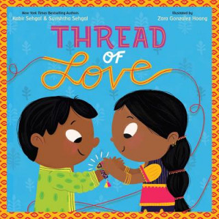 Könyv Thread of Love Kabir Sehgal