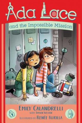 Kniha ADA Lace and the Impossible Mission, 4 Emily Calandrelli