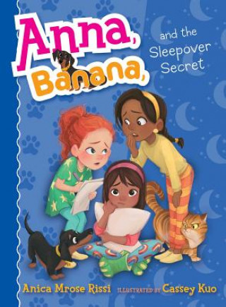 Książka Anna, Banana, and the Sleepover Secret, 7 Anica Mrose Rissi