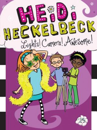 Könyv Heidi Heckelbeck Lights! Camera! Awesome!, 25 Wanda Coven