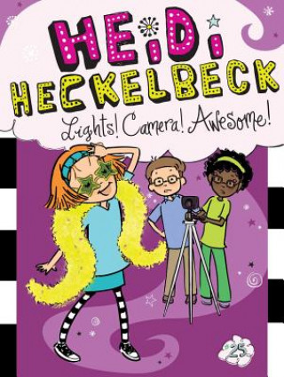 Könyv Heidi Heckelbeck Lights! Camera! Awesome!, 25 Wanda Coven