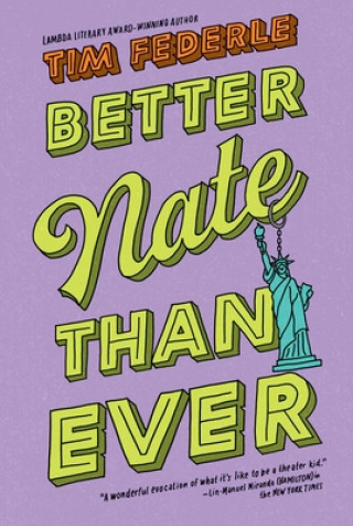 Livre Better Nate Than Ever Tim Federle