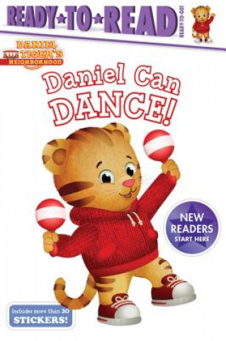 Carte Daniel Can Dance: Ready-To-Read Ready-To-Go! Delphine Finnegan
