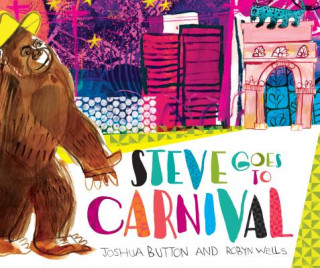 Boek Steve Goes to Carnival Joshua Button