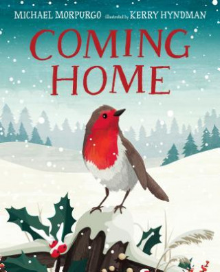 Knjiga Coming Home Michael Morpurgo