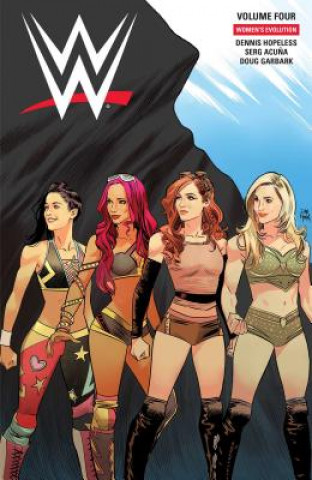 Kniha WWE: Women's Evolution Dennis Hopeless