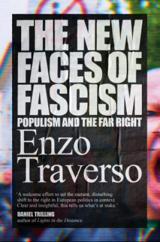 Kniha New Faces of Fascism Enzo Traverso