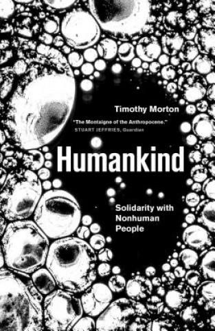 Книга Humankind Timothy Morton