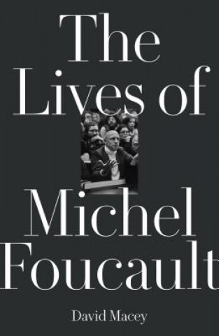 Könyv Lives of Michel Foucault Nancy Folbre