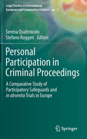 Книга Personal Participation in Criminal Proceedings Serena Quattrocolo