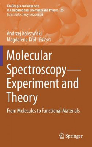 Book Molecular Spectroscopy-Experiment and Theory Andrzej Kolezynski