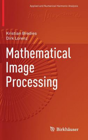 Book Mathematical Image Processing Kristian Bredies