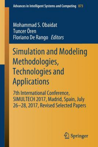 Buch Simulation and Modeling Methodologies, Technologies and Applications Mohammad S. Obaidat