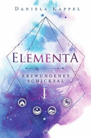 Knjiga Elementa-Trilogie / Elementa Daniela Kappel