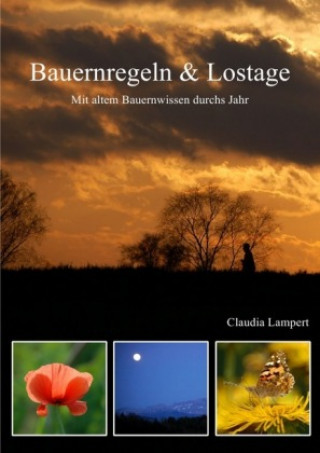 Kniha Bauernregeln & Lostage Claudia Lampert