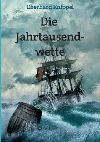 Kniha Die Jahrtausendwette Eberhard Knippel