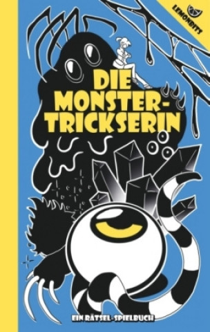Knjiga Die Monstertrickserin . . Lemonbits