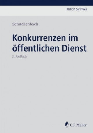 Kniha Konkurrenzen  im öffentlichen Dienst Helmut Schnellenbach