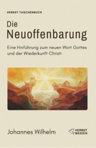 Buch Die Neuoffenbarung Johannes Wilhelm