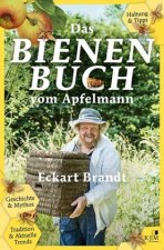 Carte Das Bienenbuch vom Apfelmann Eckart Brandt
