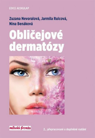 Book Obličejové dermatózy Zuzana Nevoralová