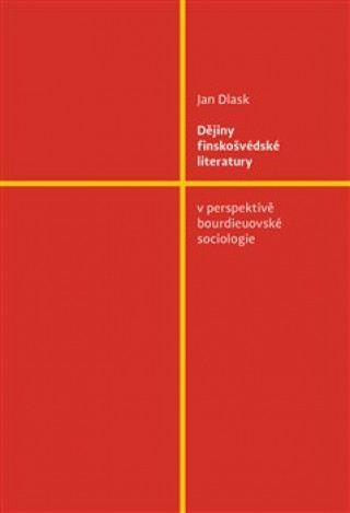 Book Dějiny finskošvédské literatury Jan Dlask