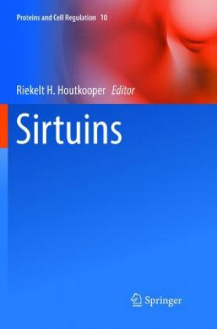 Könyv Sirtuins Riekelt H. Houtkooper