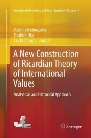 Kniha New Construction of Ricardian Theory of International Values Yoshinori Shiozawa