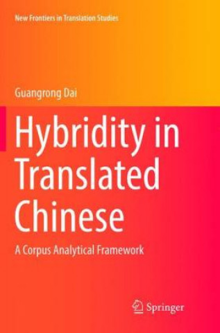 Książka Hybridity in Translated Chinese Guangrong Dai