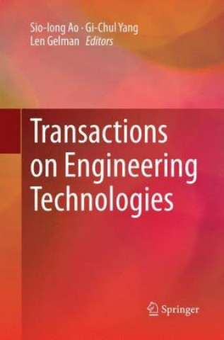 Książka Transactions on Engineering Technologies Sio-Iong Ao