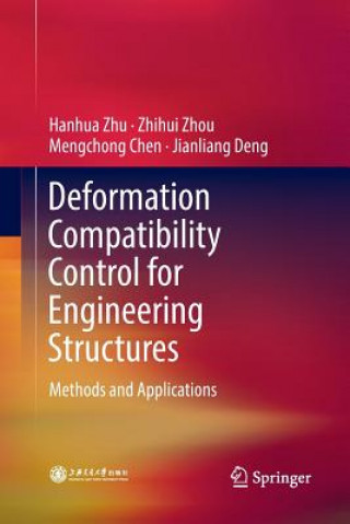 Carte Deformation Compatibility Control for Engineering Structures Hanhua Zhu