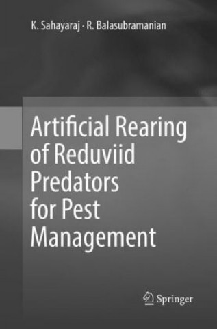 Buch Artificial Rearing of Reduviid Predators for Pest Management K. Sahayaraj