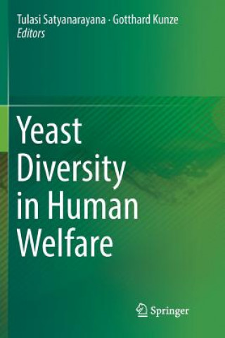 Buch Yeast Diversity in Human Welfare Gotthard Kunze