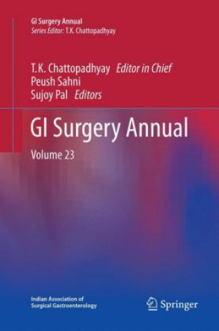 Knjiga GI Surgery Annual T. K. Chattopadhyay