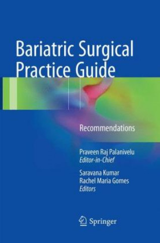 Carte Bariatric Surgical Practice Guide Praveen Raj Palanivelu