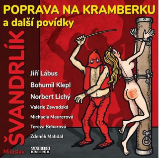 Audio Poprava na Kramberku a další povídky - CDmp3 Miloslav Švandrlík
