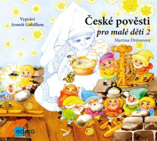 Аудио České pověsti pro malé děti 2 Martina Drijverová