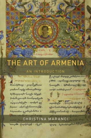Carte Art of Armenia Christina Maranci