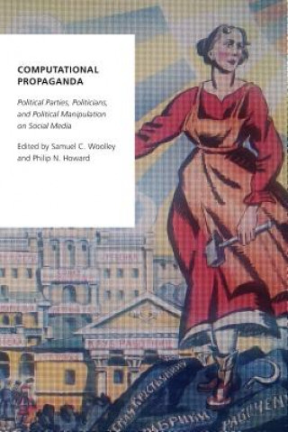 Könyv Computational Propaganda Samuel C Woolley