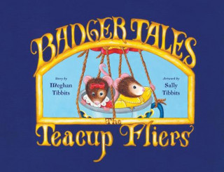 Libro Badger Tales Meghan Tibbits