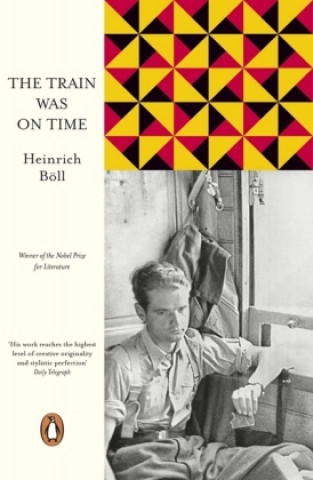 Könyv Train Was on Time Heinrich Boll