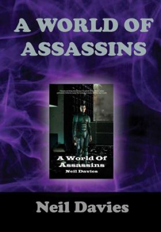 Kniha World Of Assassins Neil Davies