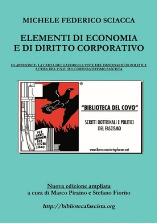 Carte Elementi di Economia e di Diritto Corporativo Michele Federico Sciacca