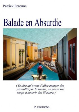 Carte Balade en Absurdie Patrick Peronne